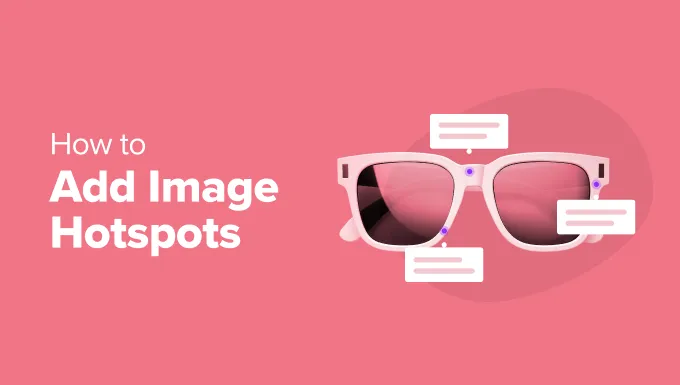 ASWP – How to Add Image Hotspots in WordPress (The Easy Way)